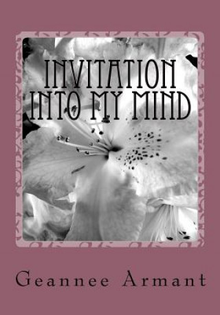 Kniha Invitation Into My Mind Geannee Armant