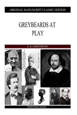 Kniha Greybeards At Play G. K. Chesterton