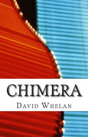 Knjiga Chimera David Whelan