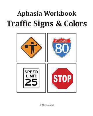 Carte Aphasia Workbook - Traffic Signs & Colors Florence Jones