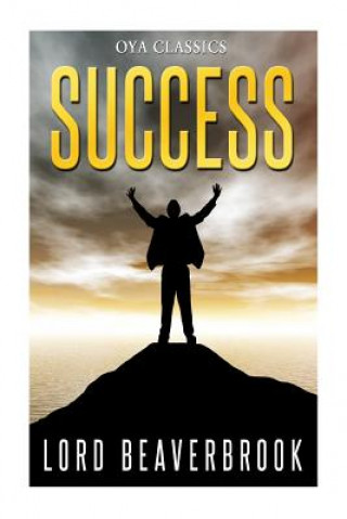 Libro Success Lord Beaverbrook