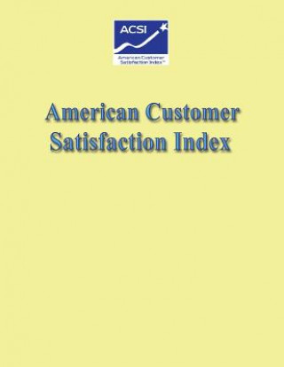 Książka American Customer Satisfaction Index U S Department of the Interior