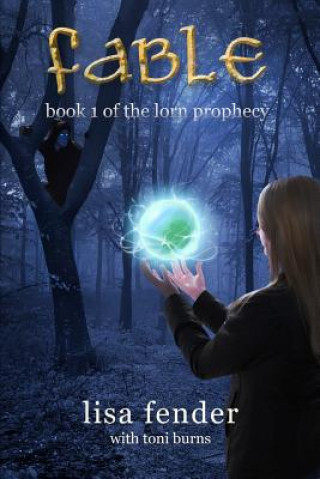 Libro Fable: Book 1 of the Lorn Prophecy Lisa Fender