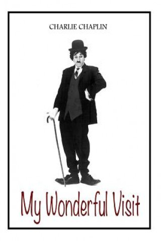Kniha My Wonderful Visit Charlie Chaplin