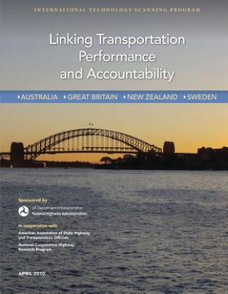 Kniha Linking Transportation Performance and Accountability Carlos M Braceras