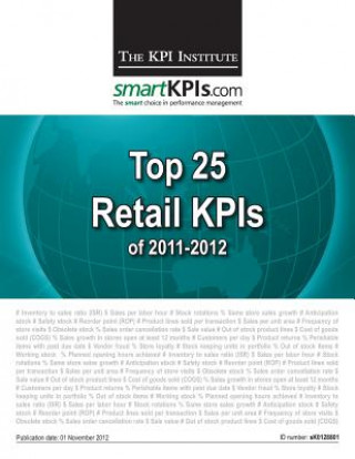 Buch Top 25 Retail KPIs of 2011-2012 The Kpi Institute