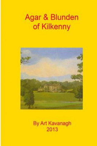 Kniha Agar & Blunden of Kilkenny Art Kavanagh