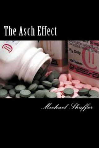 Buch The Asch Effect Michael Shaffer