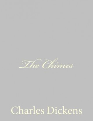 Книга The Chimes Charles Dickens