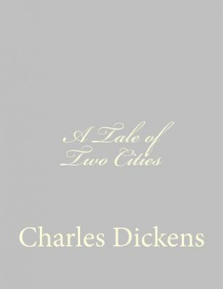 Könyv A Tale of Two Cities Charles Dickens