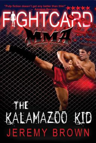 Carte The Kalamazoo Kid Jeremy Brown
