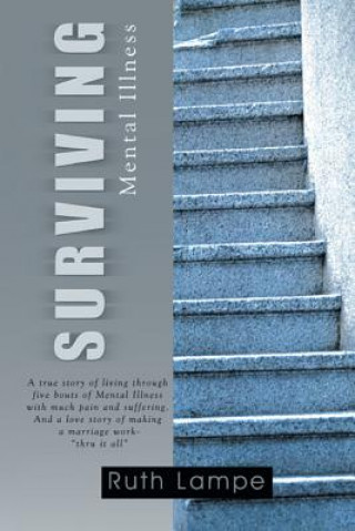 Könyv SURVIVING Mental Illness: Mental Illness Ruth Lampe