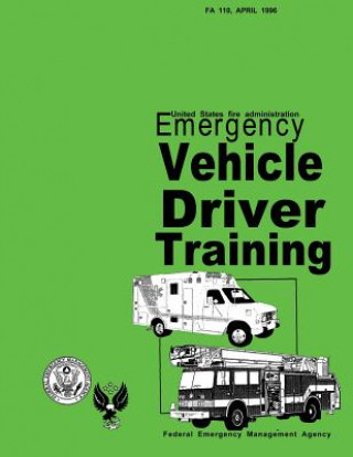 Книга Emergency Vehicle Driver Training Louis J Klein