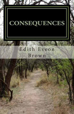 Kniha Consequences Edith Eveon Brown