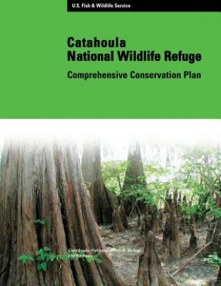 Carte Catahoula National Wildlife Refuge Comprehensive Conservation Plan Departmiorent Fish and Wildlife Service