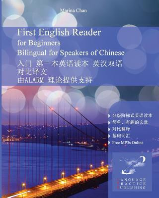 Kniha First English Reader for Beginners Bilingual for Speakers of Chinese Marina Chan