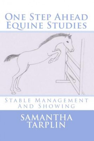 Libro One Step Ahead Equine Studies - Stable Management And Showing Mrs Samantha Sarah Tarplin