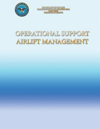 Kniha Operational Support Airlift Management Marine Corps
