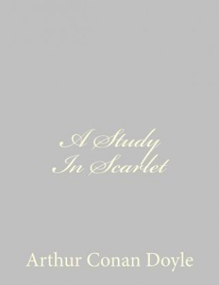 Kniha A Study In Scarlet Arthur Conan Doyle