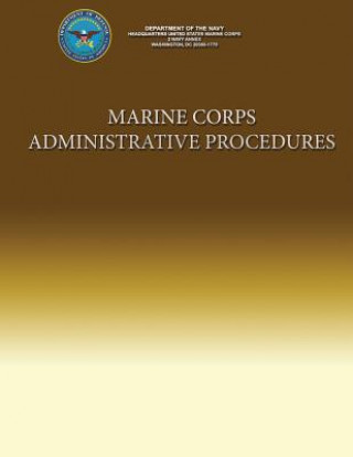 Book Marine Corps Administrative Procedures Marine Corps