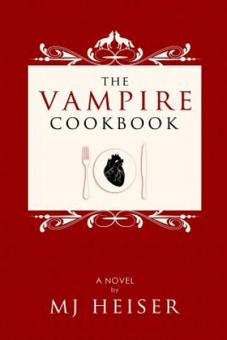 Livro The Vampire Cookbook Mj Heiser