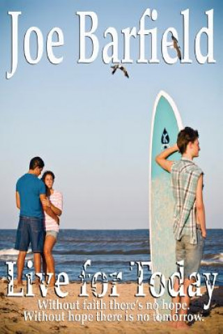 Boek Live For Today Joe Barfield