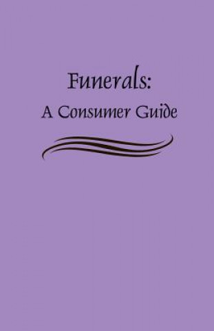 Carte Funerals: A Consumer Guide Federal Trade Commission