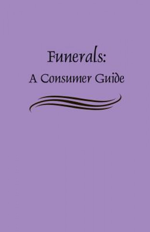 Boek Funerals: A Consumer Guide Federal Trade Commission