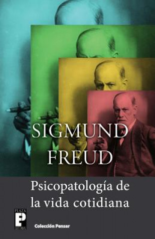 Kniha Psicopatología de la vida cotidiana Sigmund Freud