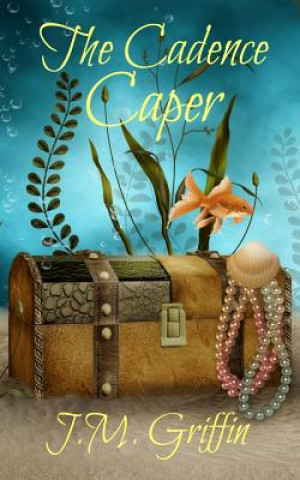 Kniha The Cadence Caper: A Sarah McDougall Mystery J M Griffin