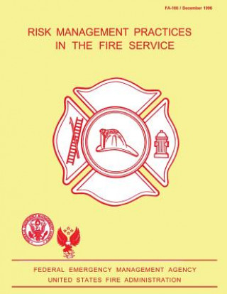 Book Risk Management Practices in the Fire Service Federal Emergency Management Agency