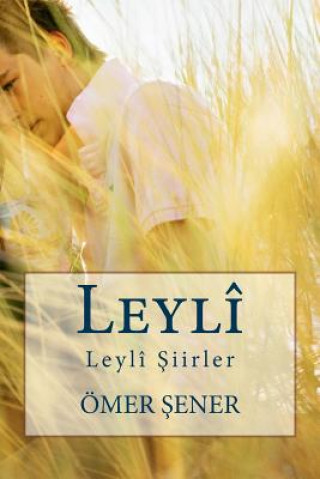 Книга Leyli Siirler MR Omer Shener