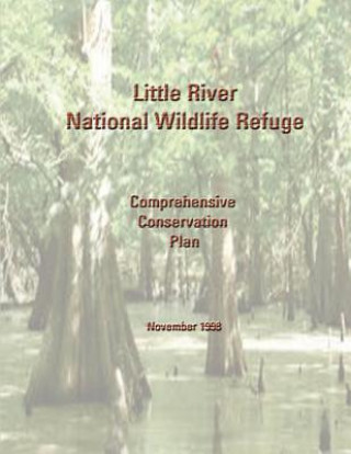 Carte Little River National Wildlife Refuge Comprehensive Conservation Plan U S Fish &amp; Wildlife Service