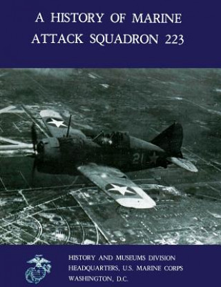 Könyv A History of Marine Attack Squadron 223 Brett A Jones