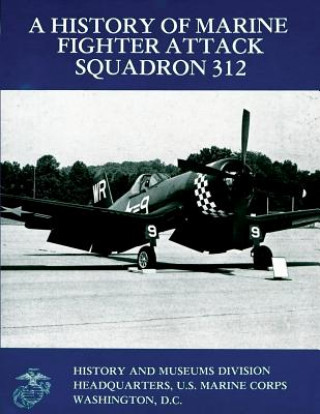 Kniha A History of Marine Fighter Attack Squadron 312 William J Sambito