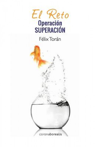 Livre El Reto Dr Felix Toran