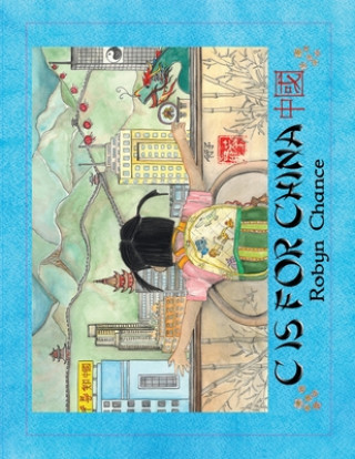 Carte C is for China Robyn Chance