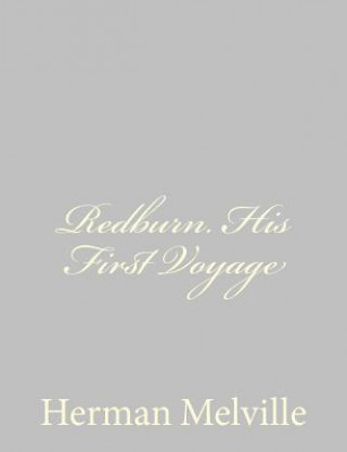 Könyv Redburn. His First Voyage Herman Melville