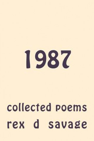 Książka 1987: Collected Poems MR Rex D Savage