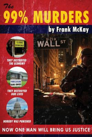 Kniha The 99% Murders Frank McKay