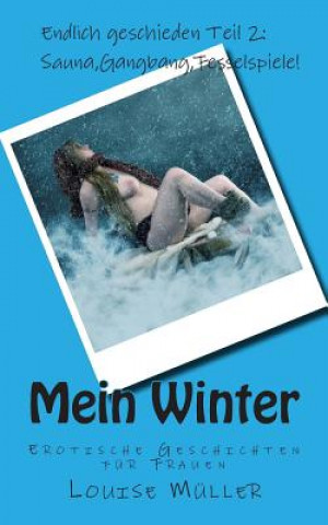 Buch Mein Winter. Erotische Geschichten für Frauen. Louise Muller