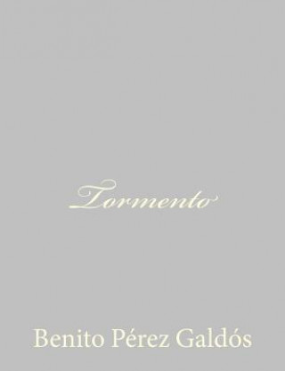 Книга Tormento Benito Perez Galdos