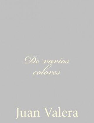 Kniha De varios colores Juan Valera