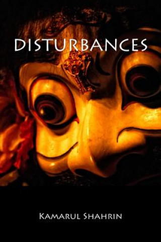 Buch Disturbances Ks Kamarul Shahrin