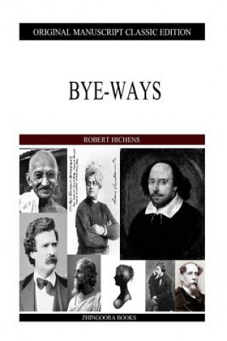 Knjiga Bye-Ways Robert Hichens