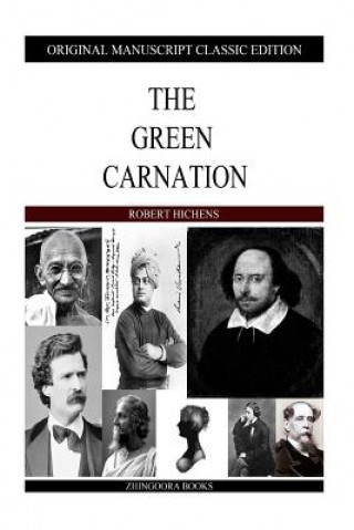 Libro The Green Carnation Robert Hichens