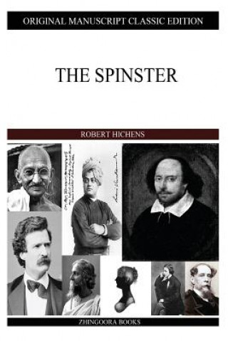 Buch The Spinster Robert Hichens