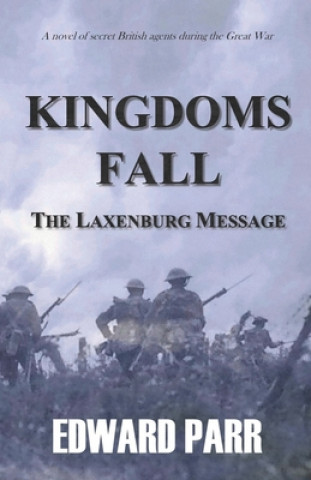 Buch Kingdoms Fall - The Laxenburg Message Edward Parr