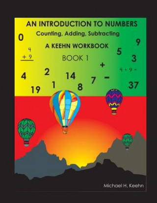 Carte An Introduction To Numbers Michael H Keehn