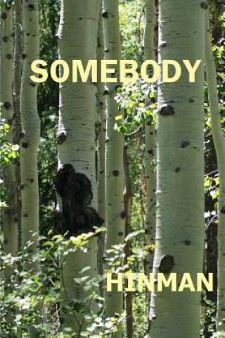 Buch Somebody John Hinman